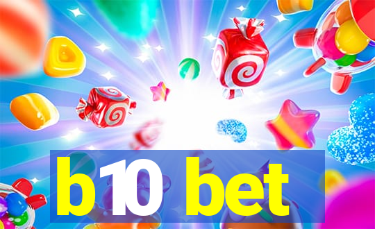 b10 bet