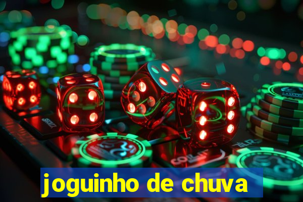 joguinho de chuva