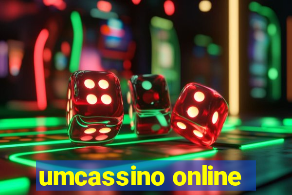 umcassino online