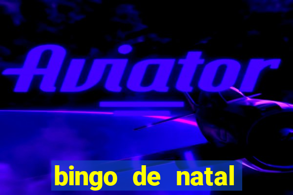 bingo de natal para imprimir gratis