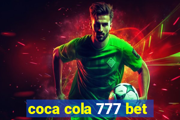 coca cola 777 bet