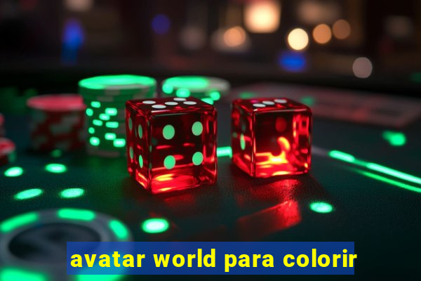 avatar world para colorir