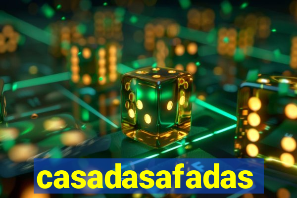 casadasafadas