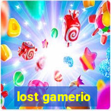 lost gamerio