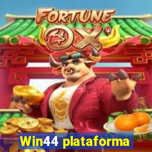 Win44 plataforma