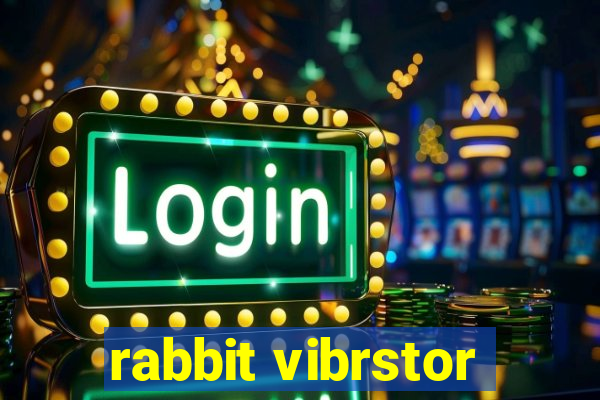 rabbit vibrstor