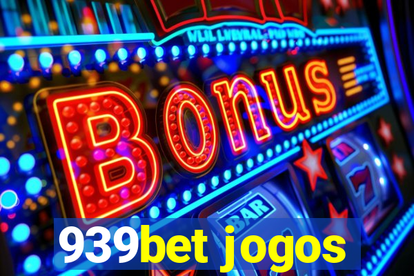 939bet jogos