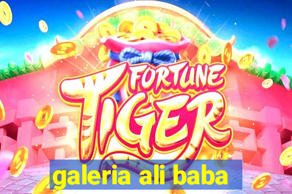 galeria ali baba