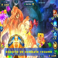 esporte de combate resumo