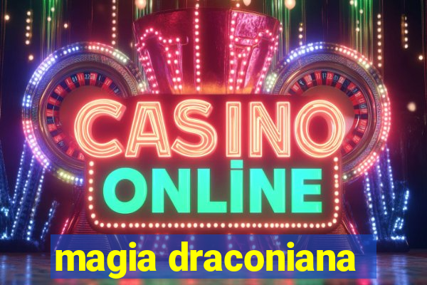 magia draconiana