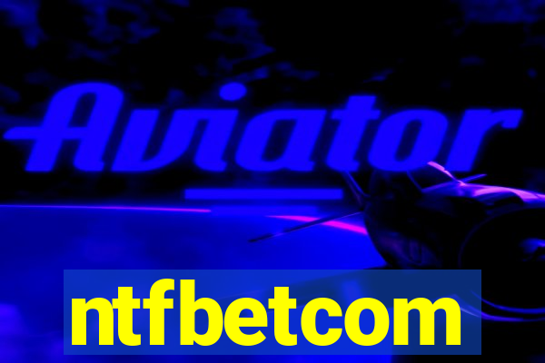 ntfbetcom