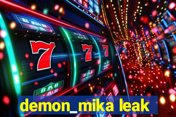 demon_mika leak