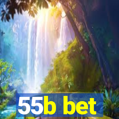 55b bet