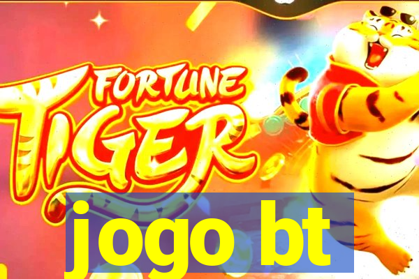 jogo bt