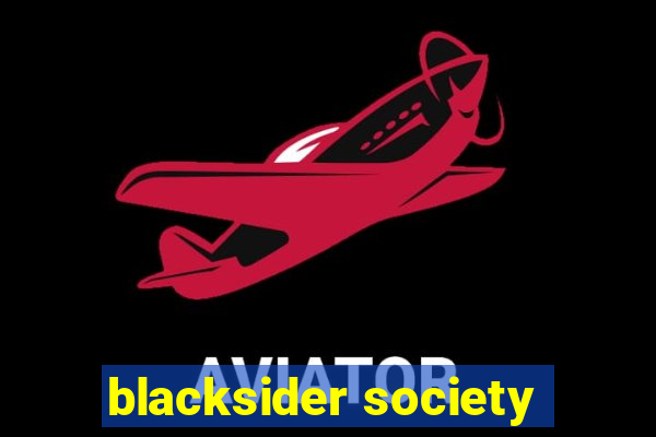 blacksider society