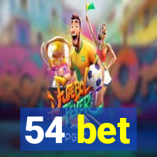 54 bet