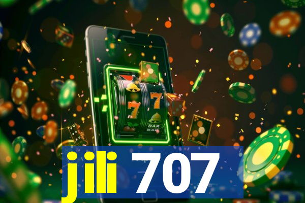 jili 707