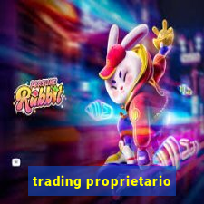 trading proprietario