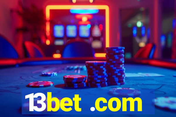 13bet .com