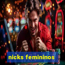 nicks femininos