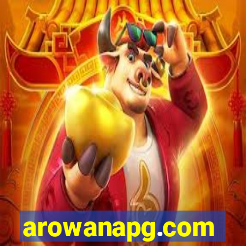 arowanapg.com