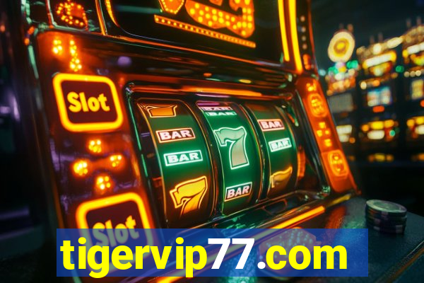 tigervip77.com