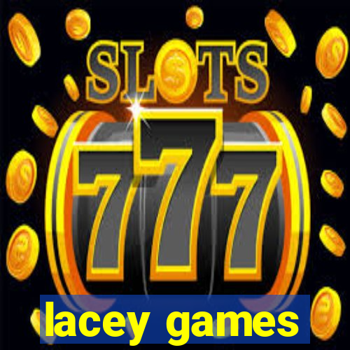 lacey games