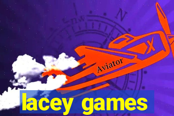 lacey games