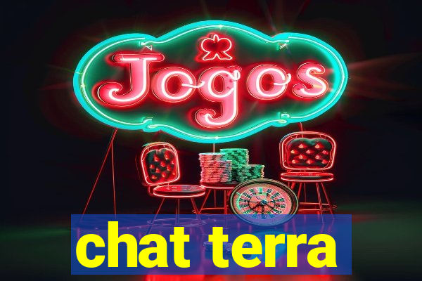 chat terra