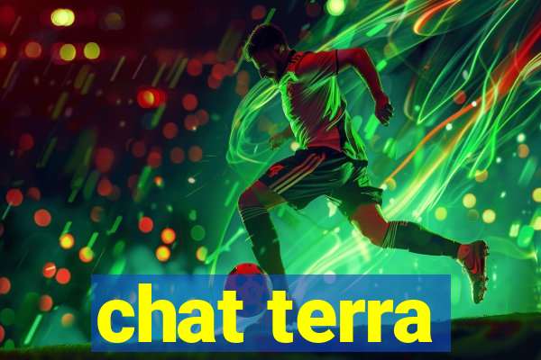 chat terra