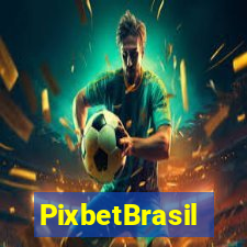 PixbetBrasil