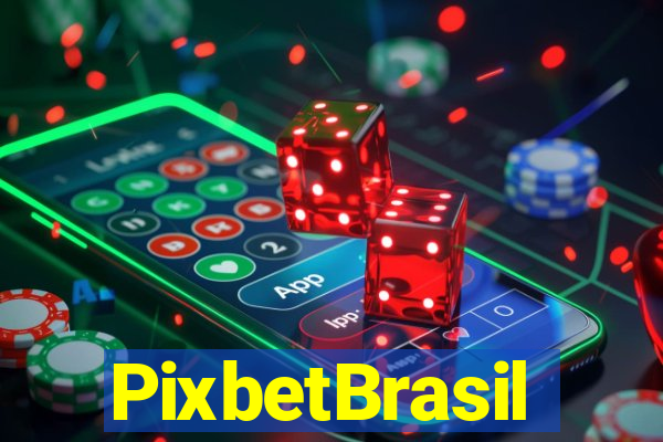 PixbetBrasil