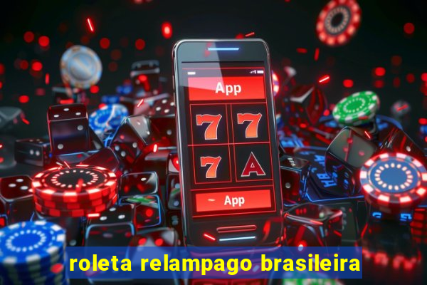 roleta relampago brasileira