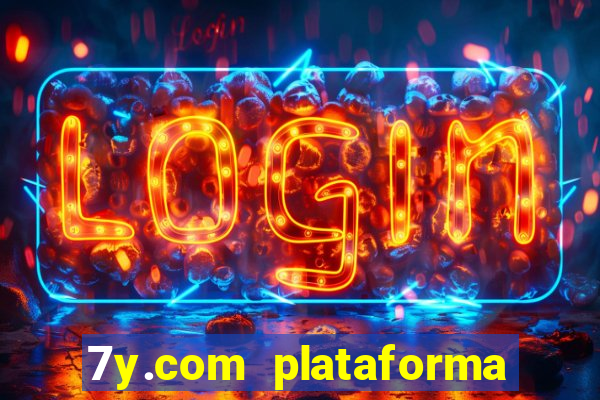 7y.com plataforma de jogos