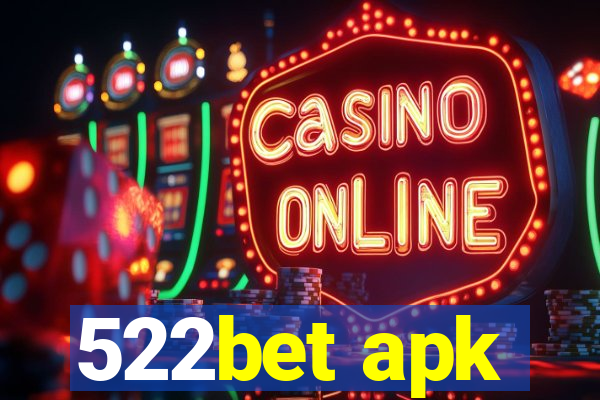 522bet apk