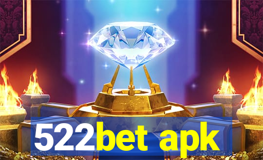 522bet apk