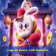 jogo de bonus sem deposito