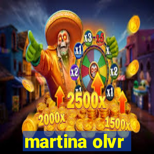 martina olvr