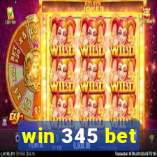 win 345 bet