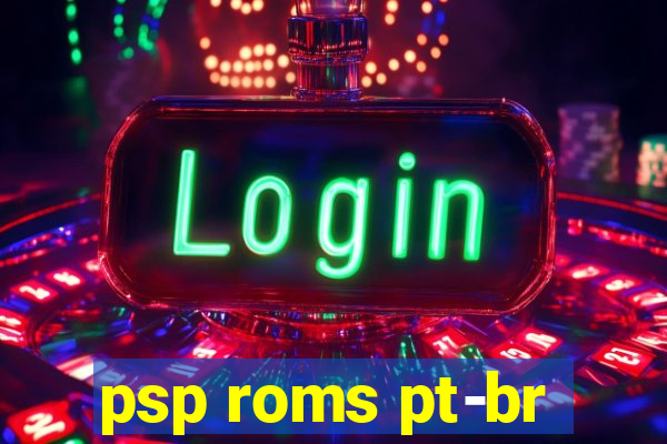 psp roms pt-br