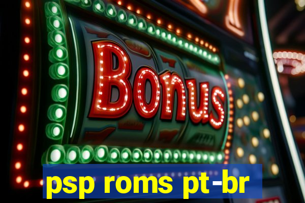 psp roms pt-br