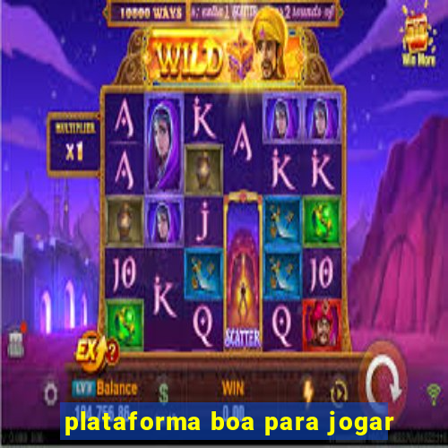 plataforma boa para jogar