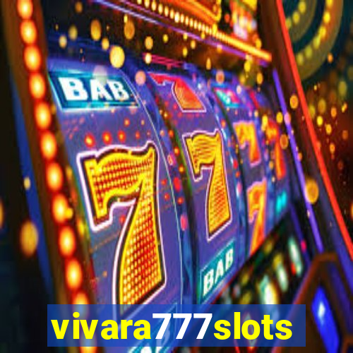 vivara777slots