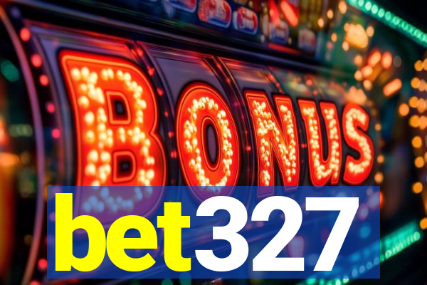 bet327