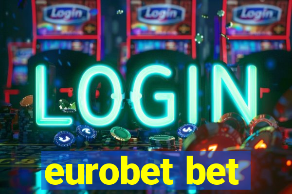 eurobet bet