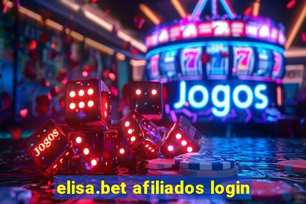 elisa.bet afiliados login