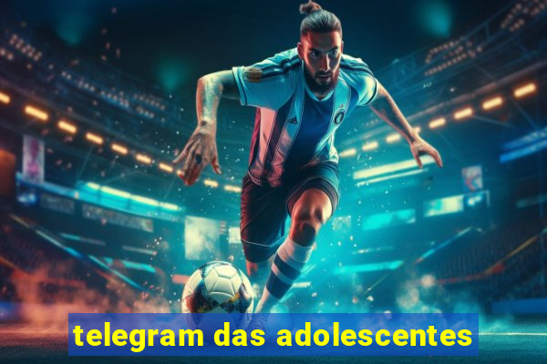 telegram das adolescentes