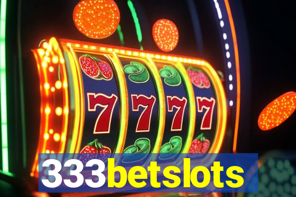 333betslots