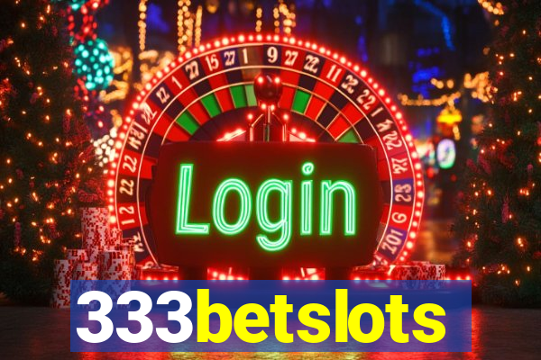 333betslots