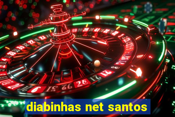 diabinhas net santos